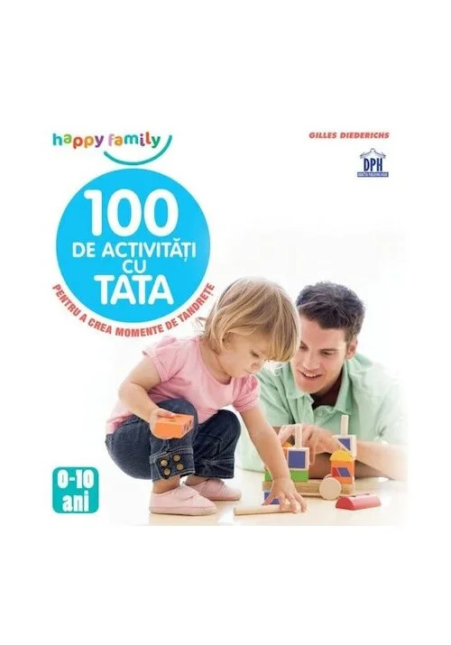 100 de activitati cu Tata