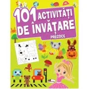 101 activitati de invatare precoce