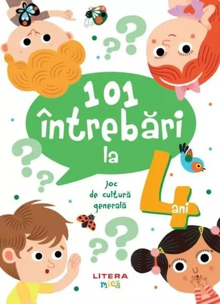101 întrebări la 4 ani - Hardcover - *** - Litera mică