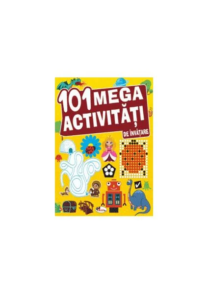 101 Mega activități de învățare - Paperback brosat - *** - Aramis
