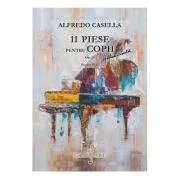 11 piese pentru copii - Alfredo Casella
