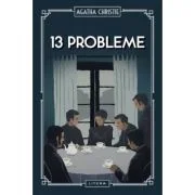 13 probleme (vol. 47) - Agatha Christie