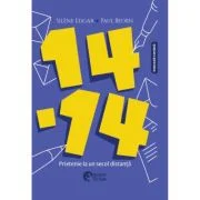 14-14. Prietenie la un secol distanta - Silene Edgar