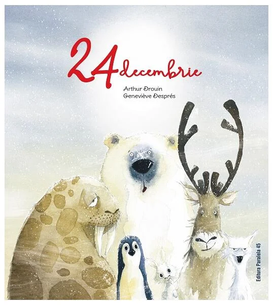 24 decembrie - Paperback brosat - Arthur Drouin - Paralela 45