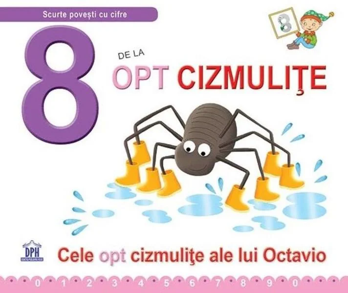 8 de la opt cizmulițe (ed. cartonată) - Hardcover - Emanuela Carletti - Didactica Publishing House