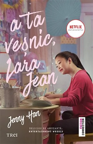 A ta veșnic, Lara Jean (seria Lara Jean, vol. 2) - Jenny Han