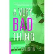 A very bad thing - J. T. Ellison