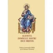 Acatistul Domnului nostru Iisus Hristos - format mic