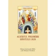 Acatistul Pogorarii Duhului Sfant - format mic