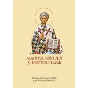 Acatistul Sfantului si Dreptului Lazar - format mic