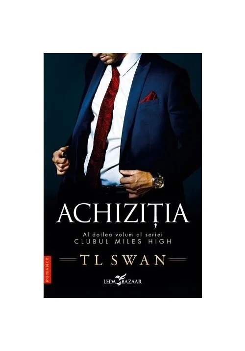 Achizitia. Seria Clubul Miles High, Vol.2