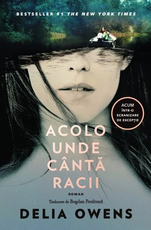 Acolo unde cântă racii - Delia Owens