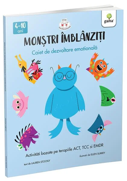 Activități bazate pe terapiile ACT, CBT și EMDR. Monștri îmblânziți (Vol. 2) - Paperback brosat - Lauren Stockly - Gama