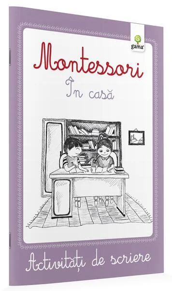 Activități de scriere Montessori. În casă - Paperback - *** - Gama