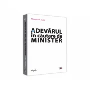 Adevarul in cautare de Minister - Florentin Tuca