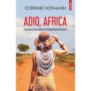 Adio, Africa - Corinne Hofmann