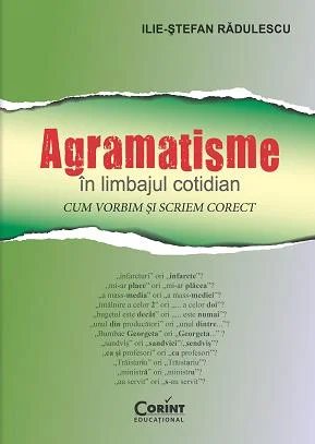 Agramatisme în limbajul cotidian.