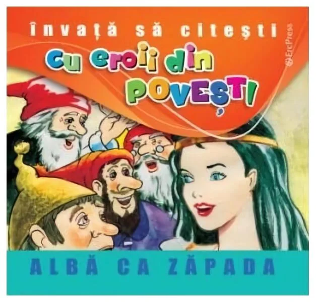 Albă-ca-zăpada. Învață să citești cu eroii din povești - Paperback brosat - Fraţii Grimm - Erc Press