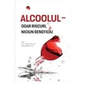 Alcoolul, doar riscuri, niciun beneficiu - Peter Landless, Duane McBride