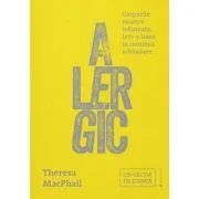 Alergic - Theresa MacPhail