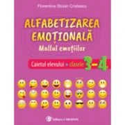 Alfabetizarea emotionala. Mallul emotiilor. Caietul elevului. Clasele 3-4 - Florentina Stoian Cristescu