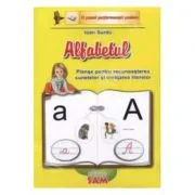 Alfabetul. Planse pentru recunoasterea sunetelor si invatarea literelor - Ioan Surdu