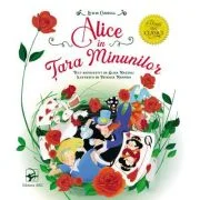 Alice in Tara Minunilor. Primii mei clasici - Lewis Carroll