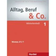 Alltag, Beruf &amp; Co. 1, Worterlernheft - Norbert Becker