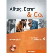 Alltag, Beruf &amp; Co. 4, Kursbuch + Arbeitsbuch + CD zum Arbeitsbuch - Norbert Becker
