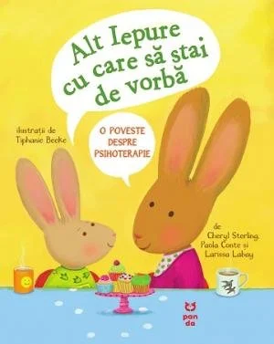 Alt Iepure cu care să stai de vorbă. O poveste despre psihoterapie - Cheryl Sterling