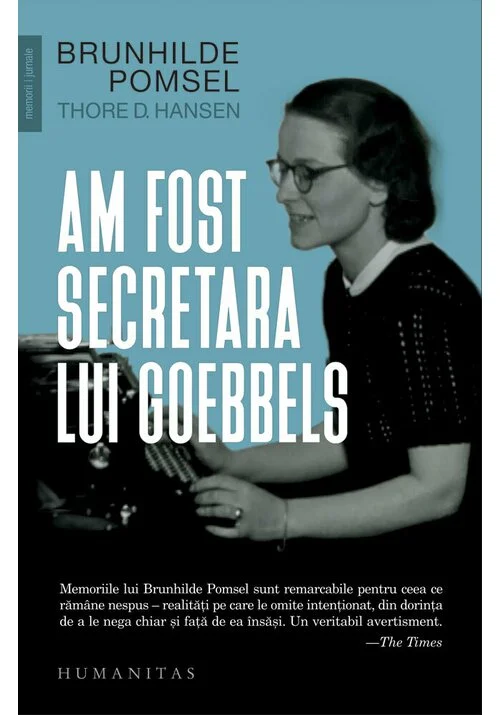 Am fost secretara lui Goebbels