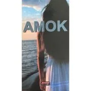 Amok – Stefan Zweig