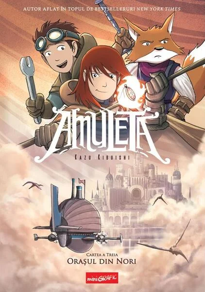 Amuleta. Orașul din nori (Vol. 3) - Hardcover - Kazu Kibuishi - Grafic Art
