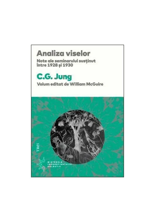 Analiza viselor. Note ale seminarului sustinut intre 1928 si 1930