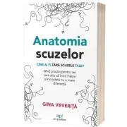 Anatomia scuzelor - Gina Veverita
