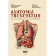 Anatomia trunchiului. Suport de curs Medicina Dentara, Asistenta Medicala - Mircea Catalin Cosarca