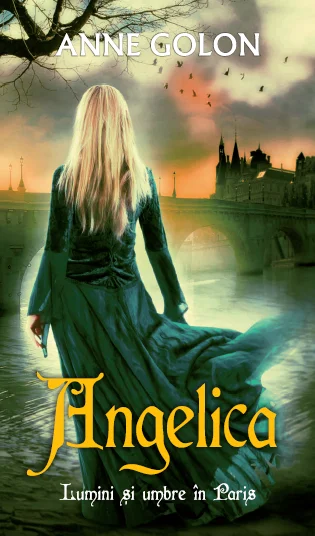 Angelica. Lumini și umbre în Paris