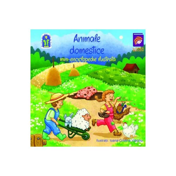 Animale domestice - Ioana Cristina Vlădoiu - Lizuka Educativ