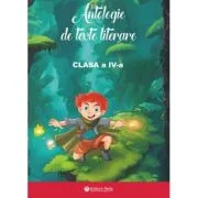 Antologie de texte literare clasa a 4-a