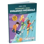 Antrenamente pentru Evaluarea Nationala, clasa a 2-a - Daniela Stefan