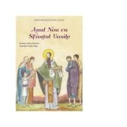 Anul Nou cu Sfantul Vasile. Sarbatori mari pentru cei mici - Tatiana Petrache