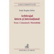 Arbitrajul intern si international - Radu-Bogdan Bobei