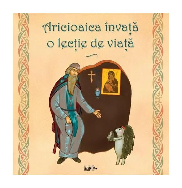 Aricioaica învață o lecție de viață - Paperback brosat - *** - Predania