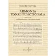 Armonia tonal-functionala, volumul 2 - Hans Peter Turk