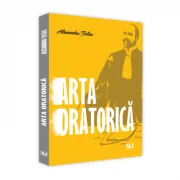 Arta oratorica - Alexandru Ticlea