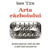 Arta razboiului - Sun Tzu. Traducere de Raluca Parvu