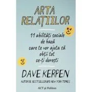 Arta relatiilor - Dave Kerpen