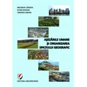 Asezarile umane si organizarea spatiului geografic - Melinda Candea