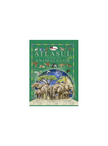 Atlasul ilustrat al animalelor - Paperback - Eleonora Barsotti - Aramis