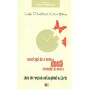 Avantajul de a avea doua secunde in avans: cum sa reusim anticipand viitorul - Vivek Ranadive, Kevin Maney